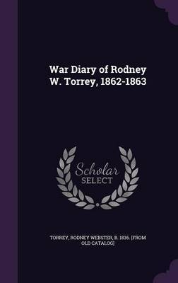 War Diary of Rodney W. Torrey, 1862-1863 image