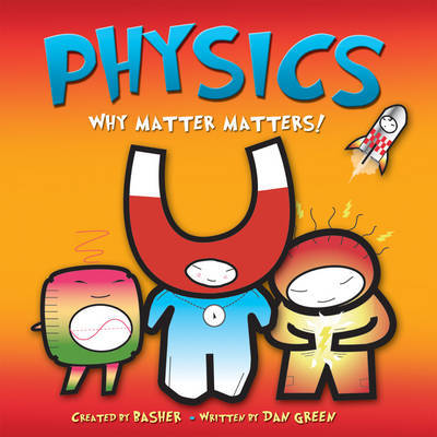 Basher Science: Physics by Dan Green image