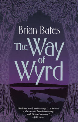 The Way of Wyrd by Brian Bates image