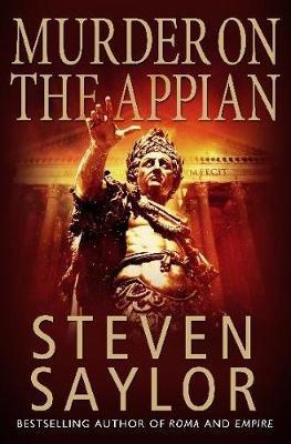 A Murder on the Appian Way by Steven Saylor image