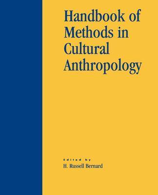 Handbook of Methods in Cultural Anthropology