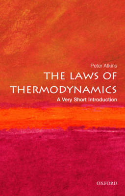 The Laws of Thermodynamics: A Very Short Introduction by Peter W. Atkins image