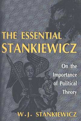 Essential Stankiewicz by W.J. Stankiewicz