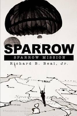 Sparrow: Sparrow Mission by Richard B Beal, Jr image