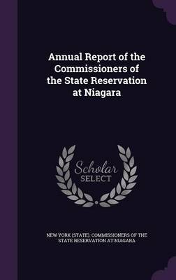 Annual Report of the Commissioners of the State Reservation at Niagara image