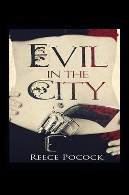 Evil in the City by Reece Pocock image