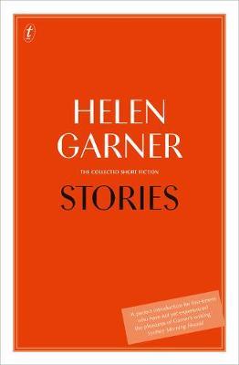 Stories: The Collected Short Fiction by Helen Garner image