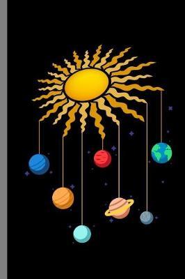 Cute Hanging Planets On Sun by Queen Lovato image