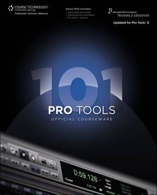 Pro Tools 101 Official Courseware, Version 8 by Digidesign image