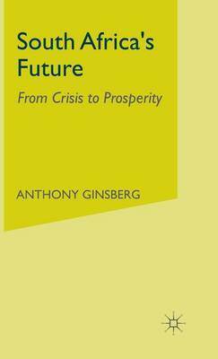 South Africa's Future on Hardback by A Ginsberg