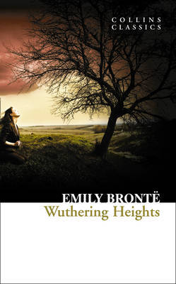 Wuthering Heights by Emily Bronte