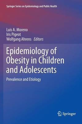 Epidemiology of Obesity in Children and Adolescents on Hardback