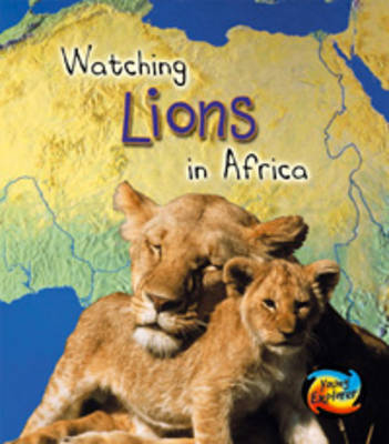 Lions in Africa by Louise Spilsbury image