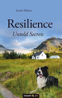 Resilience - Untold Secrets by Sarah Allison image