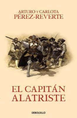 El capitan Alatriste by Arturo Perez-Reverte image