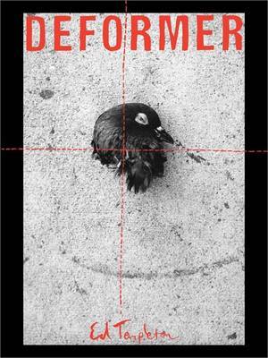 Deformer on Hardback by Ed Templeton