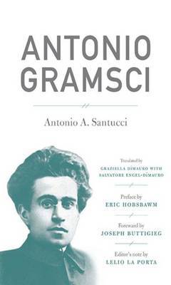 Antonio Gramsci by Antonio A. Santucci image