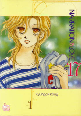 Narration of Love at 17: v. 1 by Kyungok Kang image