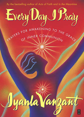 Every Day I Pray by Iyanla Vanzant image