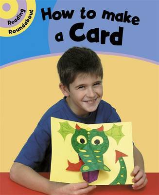 Reading Roundabout: How To Make A Card by Paul Humphrey image