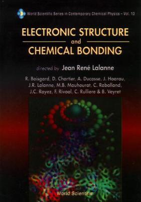 Electronic Structure And Chemical Bonding on Hardback by Dunod Editeur