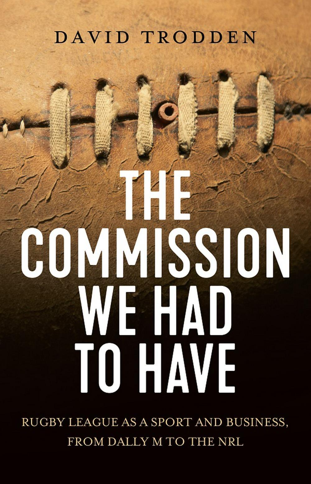 The Commission We Had to Have by David Trodden image