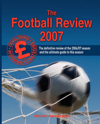 The Football Review 2007 by Oliver Anderson image