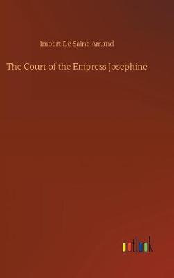 The Court of the Empress Josephine by Imbert De Saint Amand image