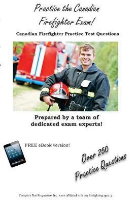 Practice the Canadian Firefighter! by Complete Test Preparation Inc image