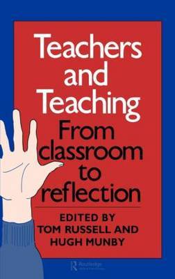 Teachers And Teaching by Hugh Munby image