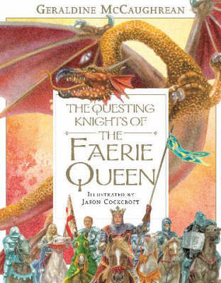 Questing Knights of the Faerie Queen by Geraldine McCaughrean image