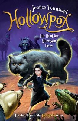 Hollowpox: The Hunt for Morrigan Crow by Jessica Townsend image
