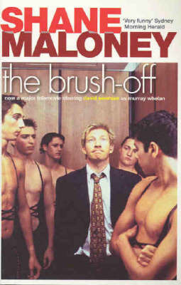 The Brush-off on Paperback by Shane Maloney