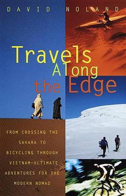 Travels along the Edge by David Noland image