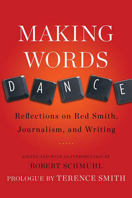 Making Words Dance by Robert Schmuhl image
