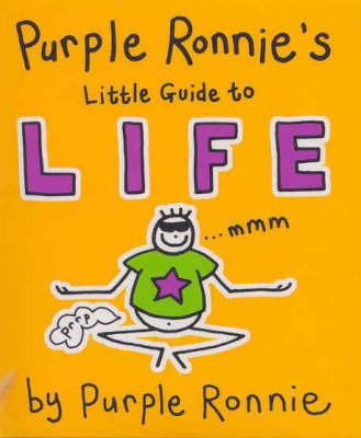 Purple Ronnie's Little Guide to Life by Giles Andreae image