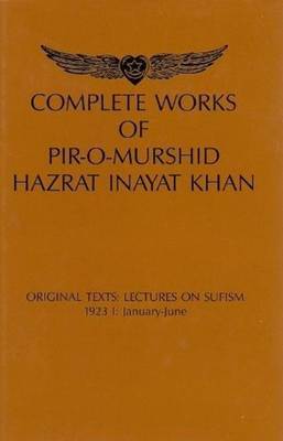 Complete Works of Pir-O-Murshid Hazrat Inayat Khan by Hazrat Inayat Khan image