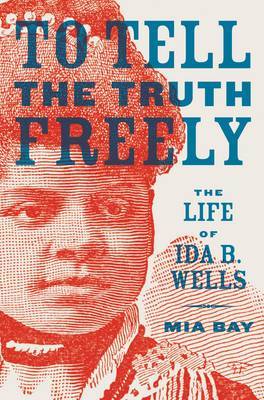 To Tell the Truth Freely by Mia Bay image