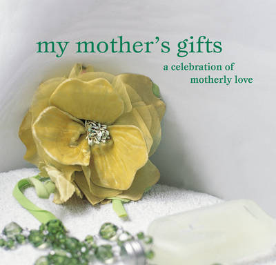 My Mother's Gifts by Hbk image