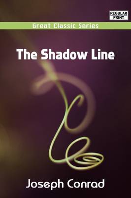 The Shadow Line by Joseph Conrad image