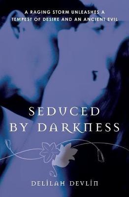 Seduced By Darkness by Delilah Devlin image
