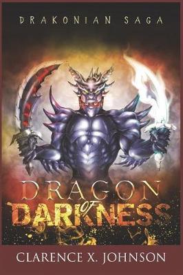 Drakonian Saga by Clarence X Johnson image