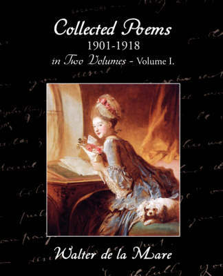 Collected Poems 1901-1918 in Two Volumes - Volume I. by Walter de La Mare image