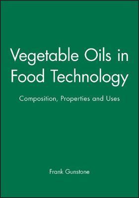 Vegetable Oils in Food Technology on Hardback