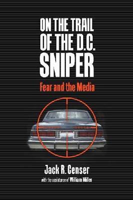 On the Trail of the D.C. Sniper image