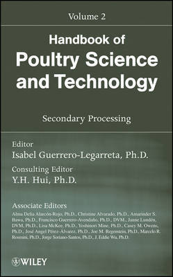 Handbook of Poultry Science and Technology, Secondary Processing on Hardback