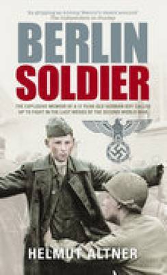 Berlin Soldier by Helmut Altner image
