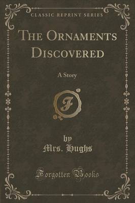 The Ornaments Discovered by Mrs Hughs image