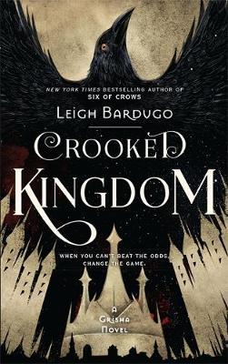Crooked Kingdom by Leigh Bardugo image