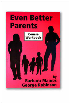 Even Better Parents by Barbara Maines image